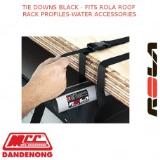 TIE DOWNS BLACK - FITS ROLA ROOF RACK PROFILES-WATER ACCESSORIES